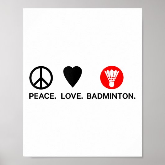 Peace Love Badminton-speler Shuttle Sport Poster (Voorkant)