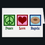 Peace Love Bagels-kaart<br><div class="desc">Peace Love Bagels. Een schattig cadeautje voor de bagel-winkel voor een liefhebber van gebakken en ontbijtvoedsel.</div>