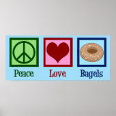 Peace Love Bagels Poster (Voorkant)