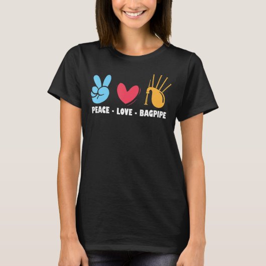 Peace Love Bagpipe Bagpiper T-shirt (Voorkant)