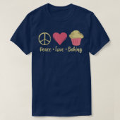 Peace Love Baking Koking Baking Baker T-shirt (Design voorkant)