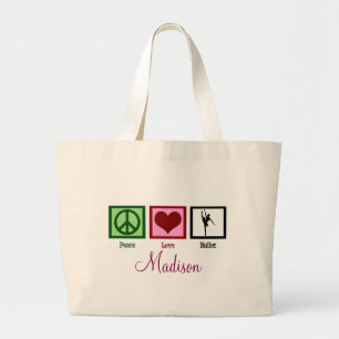 Peace Love Ballet Custom Dancer Grote Tote Bag