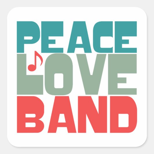 Peace Love Band Vierkante Sticker (Voorkant)
