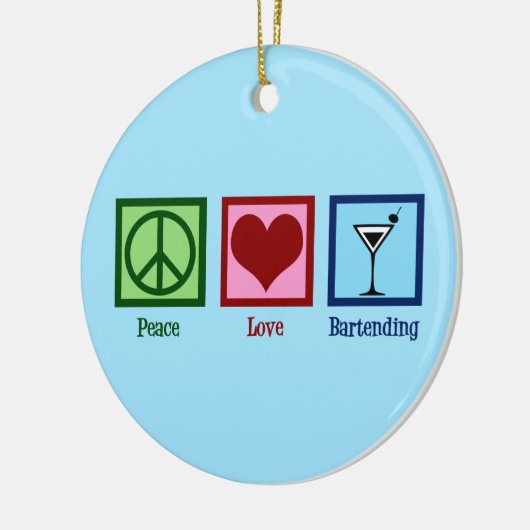 Peace Love Bartending Keramisch Ornament (Links)