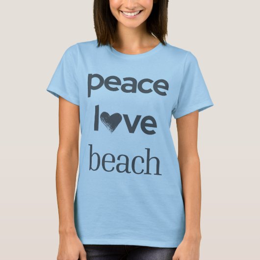 Peace Love Beach Graphic Print -Coastal Ocean Life T-shirt (Voorkant)