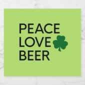 PEACE LOVE BEER ST PATRICKS GREEN SHAMROCK BIER ETIKET (Enkel label)