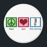 Peace Love Belly Dancing Magneet<br><div class="desc">Een vredesteken,  hart en een buikdanseres.</div>