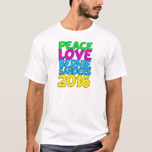 Peace Love Bernie Sanders 2016 T-shirt