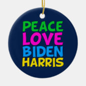 Peace Love Biden Harris Keramisch Ornament (Voorkant)