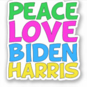 Peace Love Biden Harris Sticker (Voorkant)