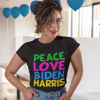 Peace Love Biden Harris
