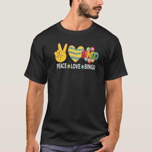 Peace Love Bingo Bingo Game Mannen Vrouwen Spelers T-shirt (Voorkant)