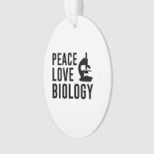 Peace Love Biology Ornament (voorkant)