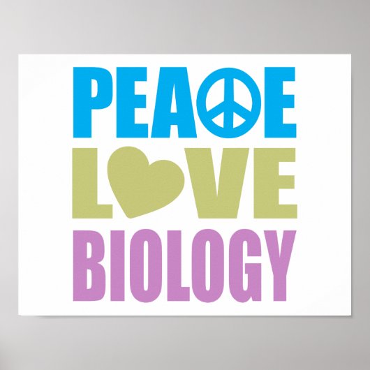 Peace Love Biology Poster (Voorkant)