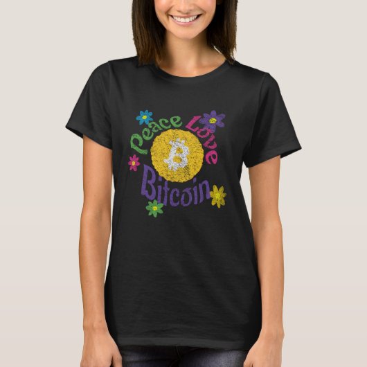 Peace Love Bitcoin  Distressed Flower Power Crypto T-shirt (Voorkant)