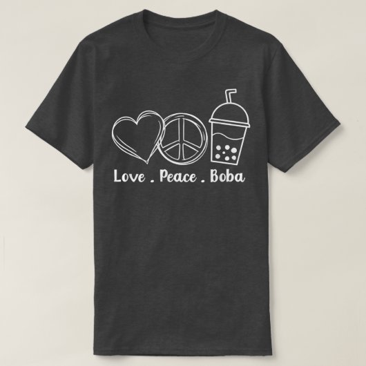 Peace Love Boba Bubble Tea Drink Tapioca Boba Tea  T-shirt (Design voorkant)
