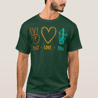 Peace Love Boba Graphic Tea Lover Tea Drinker Bubb T-shirt