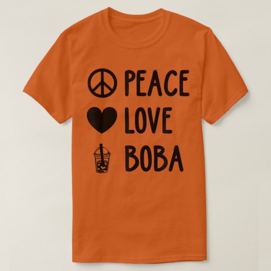Peace Love Boba Graphic Tea Lover Tea Drinker Bubb T-shirt (Design voorkant)