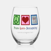Peace Love Boekhouding Custom Accountant Bedrijf Wijnglas Zonder Voet (Voorkant)