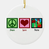 Peace Love Boerderij Keramisch Ornament (Voorkant)