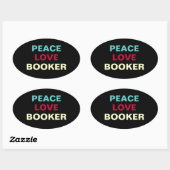 Peace Love Booker Oval Campaign Sticker (Vel)