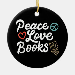 Peace Love Books Geeky & Cute Reading Keramisch Ornament