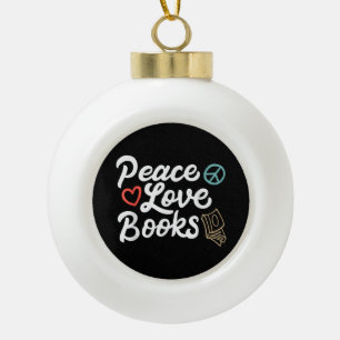 Peace Love Books Geeky & Cute Reading Keramische Bal Ornament