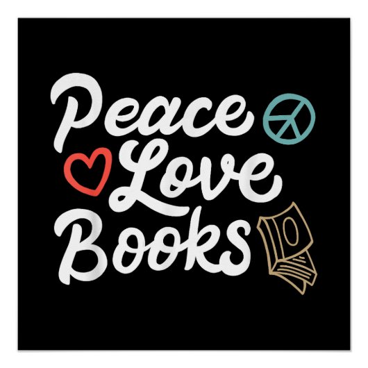 Peace Love Books Geeky & Cute Reading Perfect Poster (Voorkant)