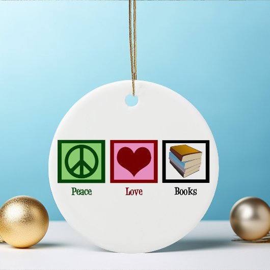 Peace Love Books Keramisch Ornament