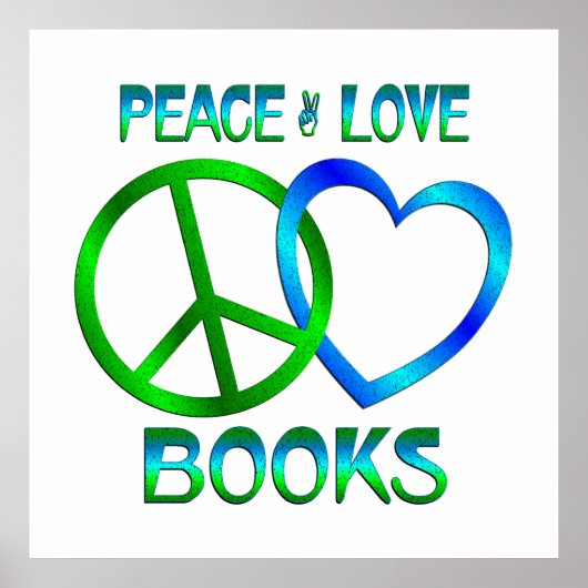 Peace Love BOOKS Poster (Voorkant)