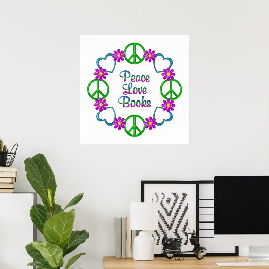 Peace Love Books Poster (Thuiskantoor)