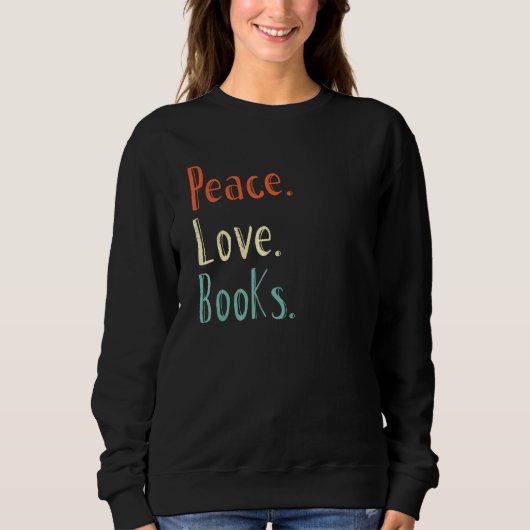 Peace Love Books Reading Read T-shirt (Voorkant)
