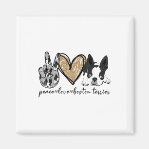 Peace Love Boston Terrier Funny Boston Terrier Lov Magneet