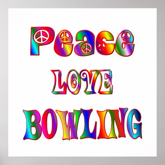 Peace Love Bowling Poster (Voorkant)
