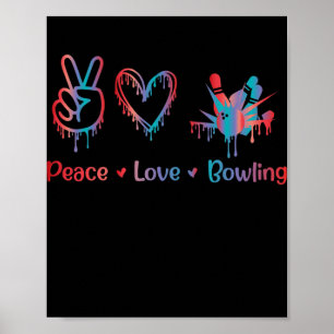 Peace Love Bowling Sublimation Bowling Mannen Poster