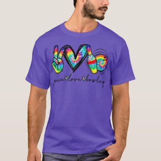 Peace Love Bowling Tie Dye Cute Bowling Lovers T-shirt