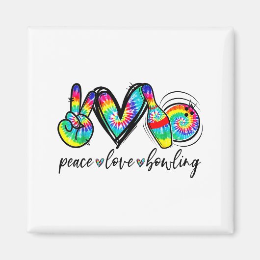 Peace Love Bowling Tie Dye Funny Bowling Lovers  Magneet (Voorkant)