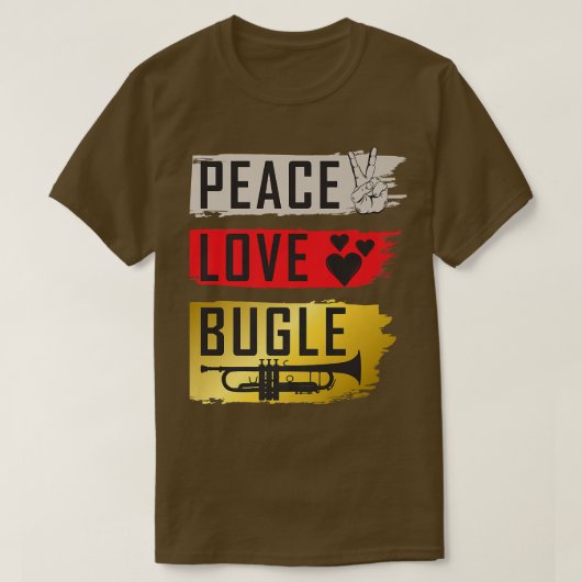 Peace Love Bugle Drumline Music Bugle Music Instru T-shirt (Design voorkant)