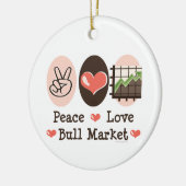 Peace Love Bull Market Ornament (Links)