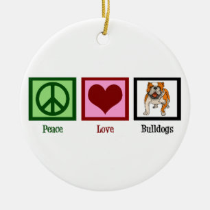 Peace Love Bulldogs Keramisch Ornament