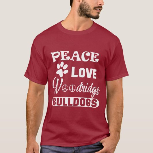 Peace Love Bulldogs T-shirt (Voorkant)