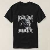 Peace Love Bully American T-shirt (Design voorkant)