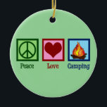 Peace Love Camping Keramisch Ornament<br><div class="desc">Een schattig cadeautje voor een kampeerreis met een vredesteken,  hart en kampvuur van een kampeerterrein in de openlucht. Peace Love Camping.</div>