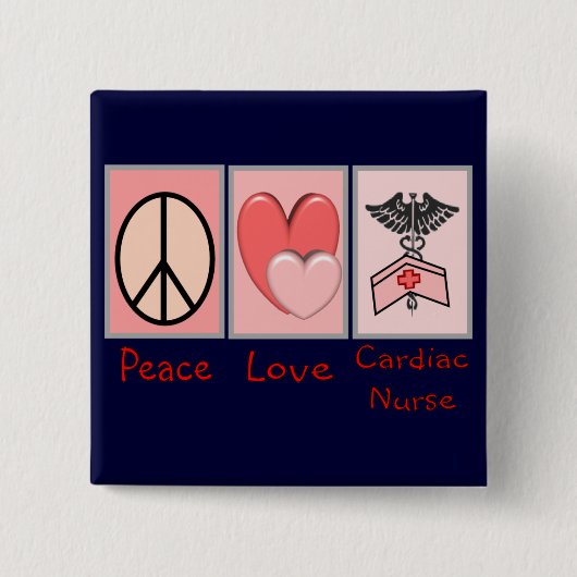 Peace Love Cardiale Nurse Vierkante Button 5,1 Cm (Voorkant)
