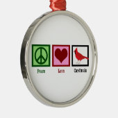 Peace Love Cardinals Metalen Ornament (Rechts)