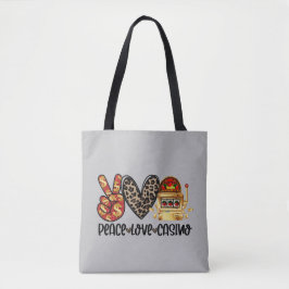 Peace Love Casino over Grey Tote Bag