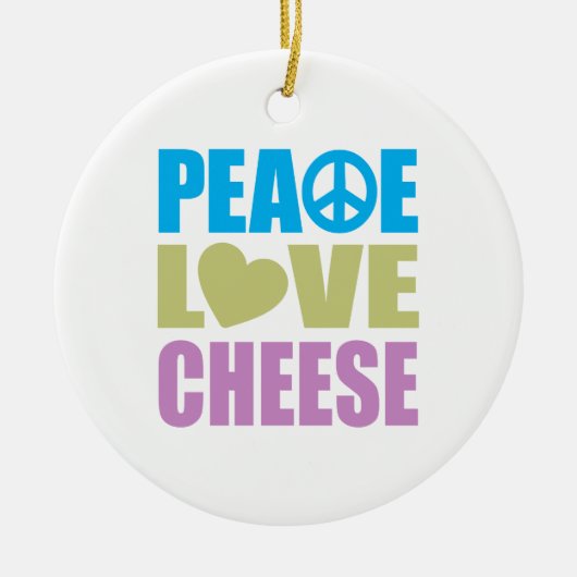 Peace Love Cheese Keramisch Ornament (Voorkant)