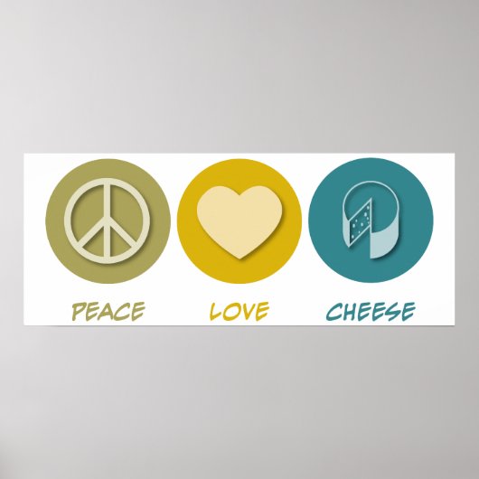 Peace Love Cheese Poster (Voorkant)