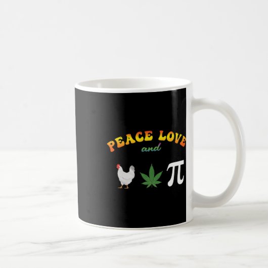 Peace Love Chicken Pot Pi Day Koffiemok (Rechts)