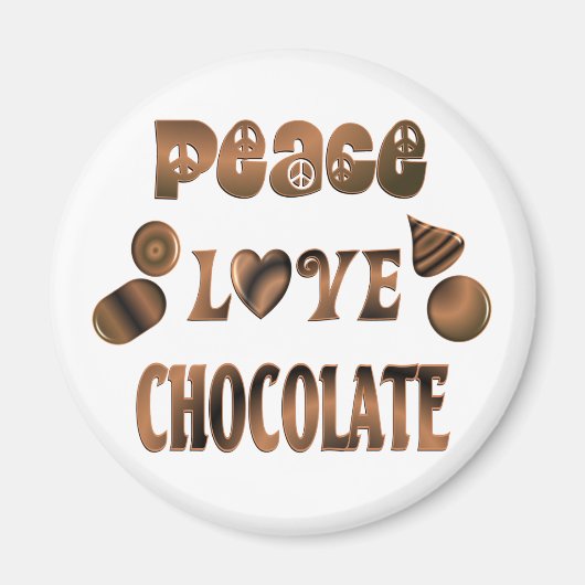 Peace Love Chocolate Magneet (Voorkant)